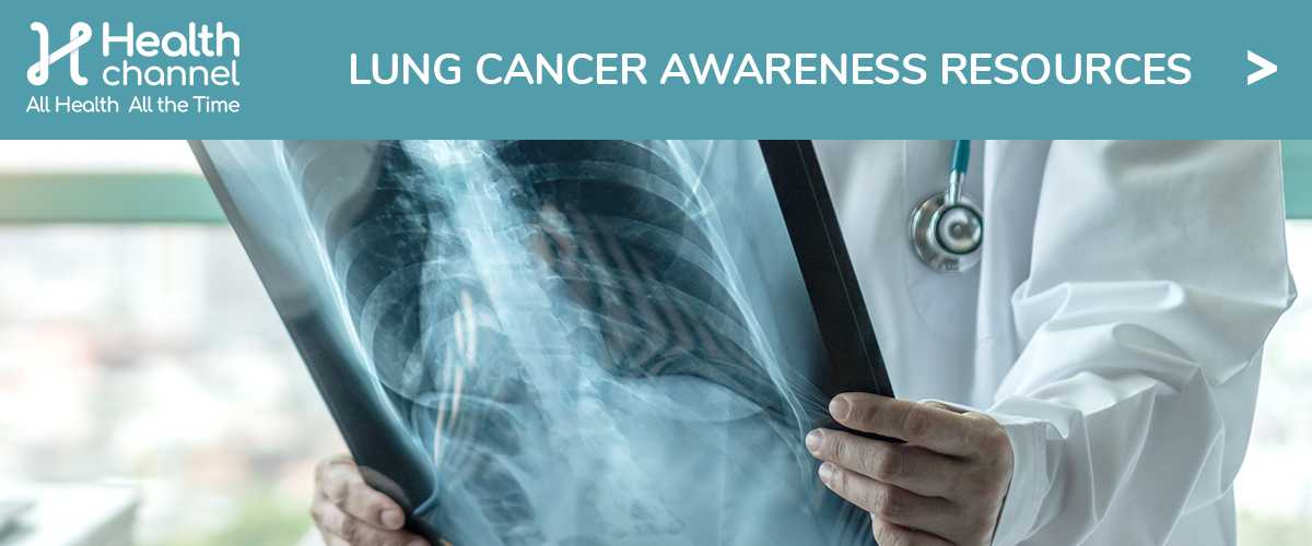 HC Lung Cancer Awareness 2022, Health Channel